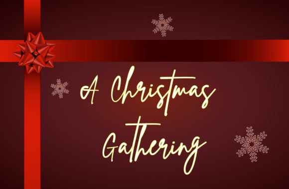 Elevate Campaigns with A Christmas Gathering Script Font