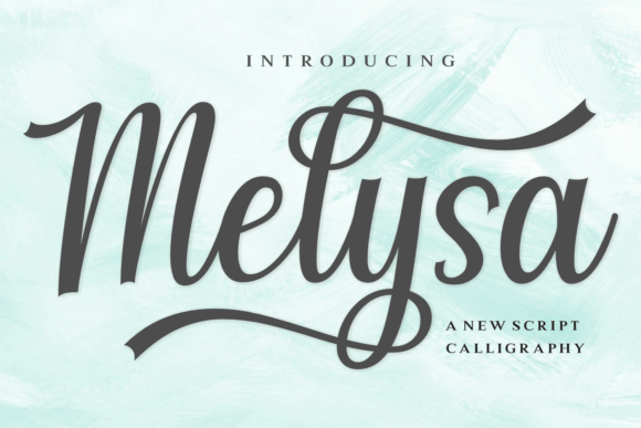 Melysa: The Elegant Script Font for Small Business Branding